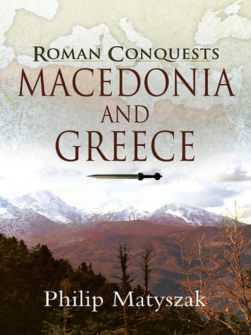 Title details for Roman Conquests by Philip Matyszak - Available